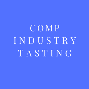 Comped Industry Tasting 1